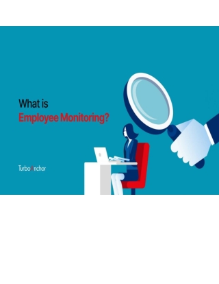 What Is Employee Monitoring & How It’s Done_