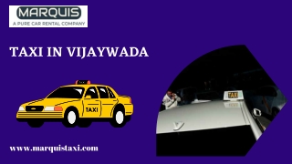 Get the Best Taxi in Vijaywada, India by Marqusitaxi