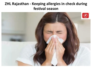 ZHL Rajasthan - Keeping allergies in check during festival season