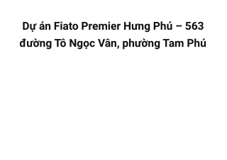 Fiato Premier Thủ Đức _ Thông tin & bảng giá độc quyền 2022