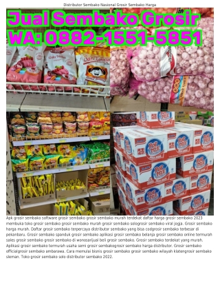 Ö882•I55I•585I (WA) Grosir Sembako Di Solo Strategi Pemasaran Grosir Sembako
