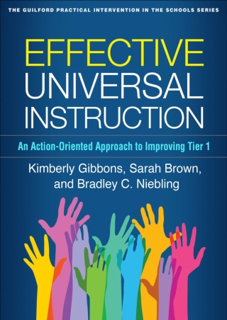 Effective Universal Instruction An Action Oriented Approach to Improving Tier