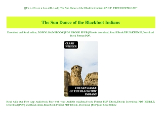 [[F.r.e.e D.o.w.n.l.o.a.d R.e.a.d]] The Sun Dance of the Blackfoot Indians #P.D.F. FREE DOWNLOAD^
