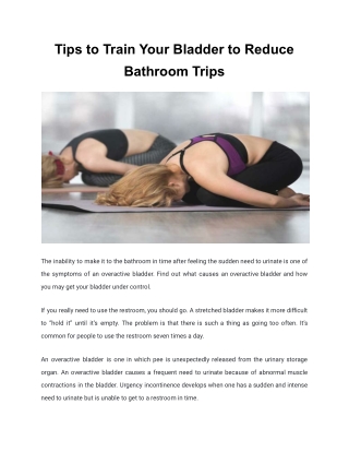 Tips to Train Your Bladder to Reduce Bathroom Trips