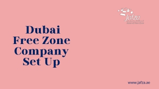 Dubai Free Zone Company Set Up