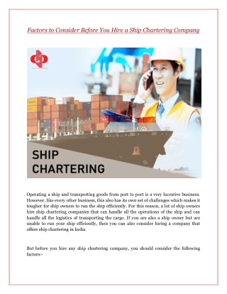 Factors to Consider Before You Hire a Ship Chartering Company