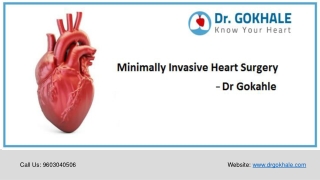 Minimally Invasive Heart Surgery | Dr Gokhale