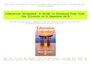 Read Liberation Unleashed A Guide to Breaking Free from the Illusion of A Separate Self PDF EBOOK DOWNLOAD