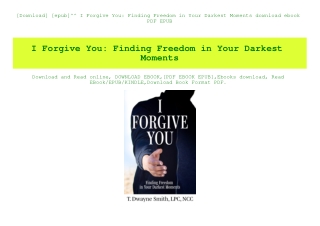 [Download] [epub]^^ I Forgive You Finding Freedom in Your Darkest Moments download ebook PDF EPUB
