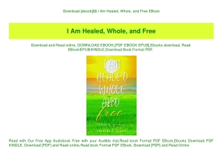 Download [ebook]$$ I Am Healed  Whole  and Free EBook