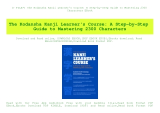 (P.D.F. FILE) The Kodansha Kanji Learner's Course A Step-by-Step Guide to Mastering 2300 Characters EBook
