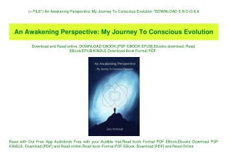 (P.D.F. FILE) An Awakening Perspective My Journey To Conscious Evolution ^DOWNLOAD E.B.O.O.K.#