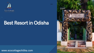 Best Resort in Odisha