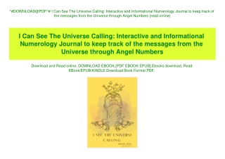 ^#DOWNLOAD@PDF^# I Can See The Universe Calling Interactive and Informational Numerology Journal to keep track of the me