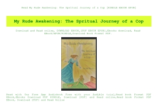 Read My Rude Awakening The Spritual Journey of a Cop [KINDLE EBOOK EPUB]