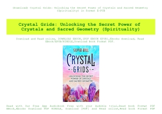 (Download) Crystal Grids Unlocking the Secret Power of Crystals and Sacred Geometry (Spirituality) in format E-PUB