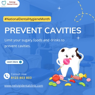 Prevent Cavities | Best Dental Clinic in Bellandur, Bangalore | Nelivigi Dental