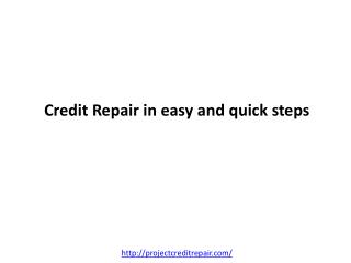 Credit Repair in easy and quick steps