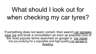 What should I look out for when checking my car tyres_