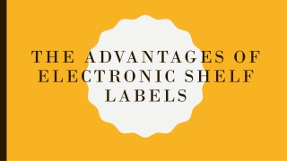 The Advantages Of Electronic Shelf Labels