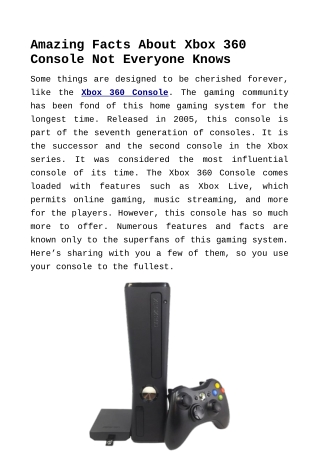 Amazing Facts About Xbox 360 Console Not Everyone Knows