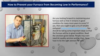 How to Prevent your Furnace from Becoming Low in Performance?