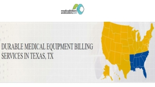 DURABLE MEDICAL EQUIPMENT BILLING SERVICES IN TEXAS