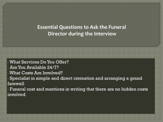 Essential Questions to Ask the Funeral Director during the Interview