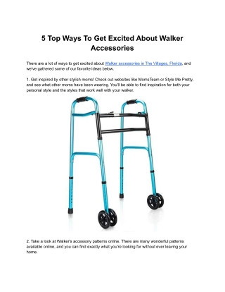 5 Top Ways To Get Excited About Walker Accessories