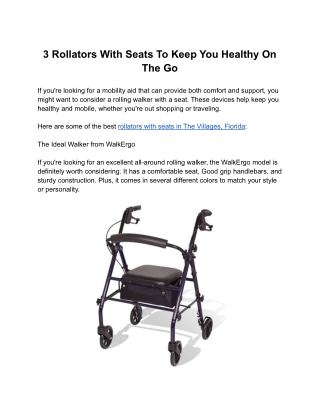 3 Rollators With Seats To Keep You Healthy On The Go