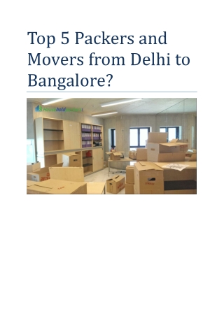 Top 5 Packers and Movers from Delhi to Bangalore?