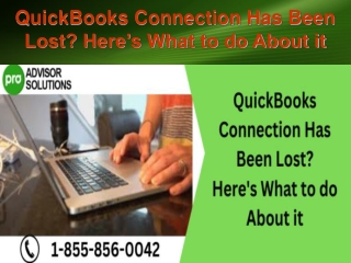 QuickBooks Connection Has Been Lost Here’s What to do About it