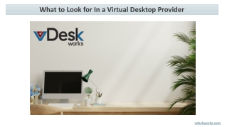 What to Look for In a Virtual Desktop Provider