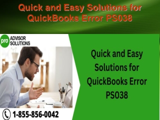 Quick and Easy Solutions for QuickBooks Error PS038