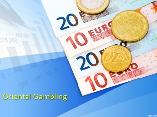 10.Oriental Gambling