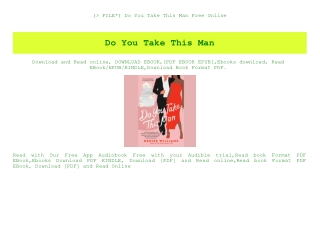 (P.D.F. FILE) Do You Take This Man Free Online