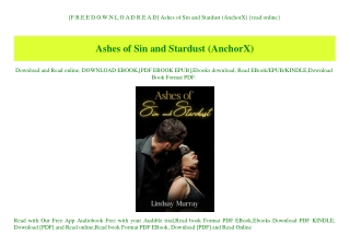 [F.R.E.E D.O.W.N.L.O.A.D R.E.A.D] Ashes of Sin and Stardust (AnchorX) {read online}