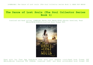 {DOWNLOAD} The Dance of Lost Souls (The Soul Collector Series Book 1) READ PDF EBOOK