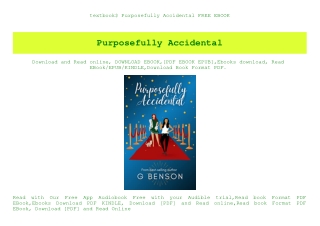 textbook$ Purposefully Accidental FREE EBOOK