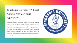 Singhania University A Legal Course Provider Valid University_
