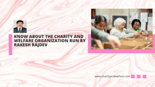 Know About The Charity And Welfare Organization Run By Rakesh Rajdev