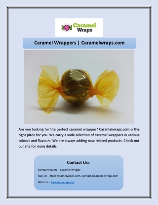 Caramel Wrappers | Caramelwraps.com