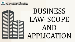 Business Law- Scope and Application - PPT