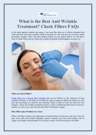 What is the Best Anti Wrinkle Treatment? Cheek Fillers FAQs