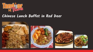 Chinese Lunch Buffet in Red Deer