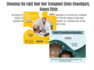 Choosing the right Best Hair Transplant Clinic Chandigarh,  Alayaa Clinic