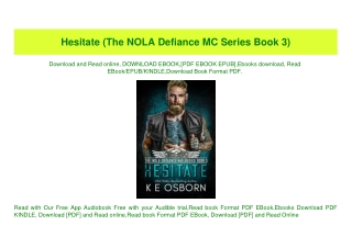 (READ)^ Hesitate (The NOLA Defiance MC Series Book 3) Read Online