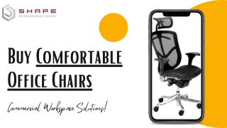 Buy Comfortable Office Chairs