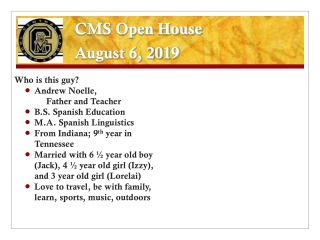 CMS Open House August 6, 2019