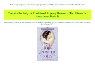 [Best!] Tempted by Folly A Traditional Regency Romance (The Ellsworth Assortment Book 1) [PDF EBOOK EPUB]